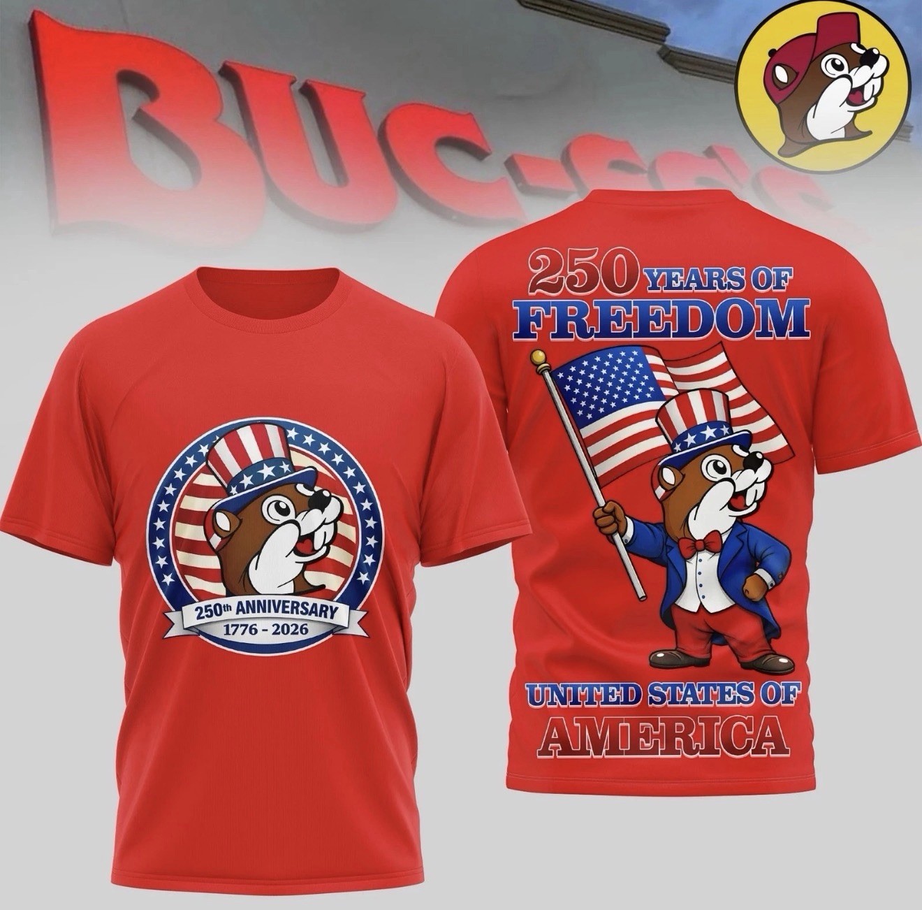 Buc-ee’s 250 Years of Freedom Shirt 1776-2026, Texan Gift, 4th July Texas Tee