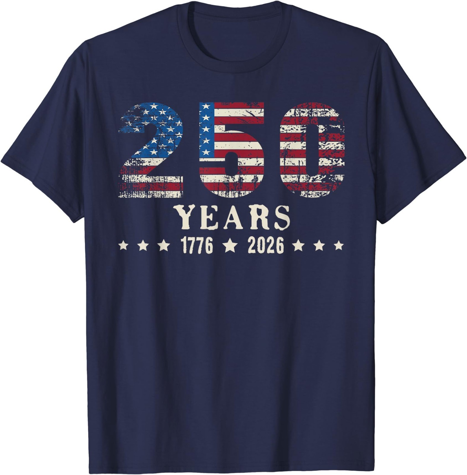 250 Years American 250th Anniversary USA Patriotic 4th July T-Shirt