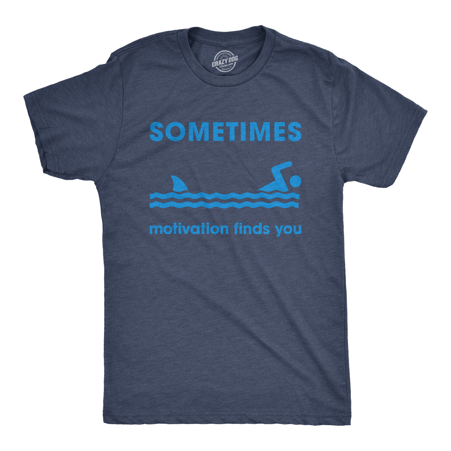 Mens Sometimes Motivation Finds You Tshirt Funny Shark Tee