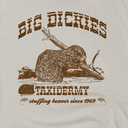 BIG DICKIES Taxidermy deer duck fishing hunting beaver gift T SHIRT
