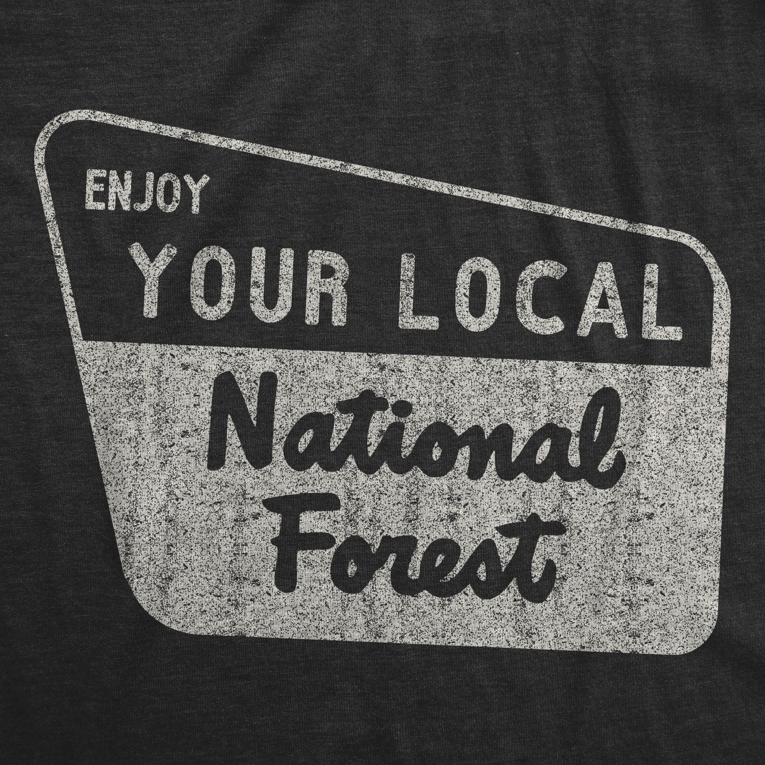 Womens Enjoy Your National Forest Funny Outdoor Vintage Camping Mountains T