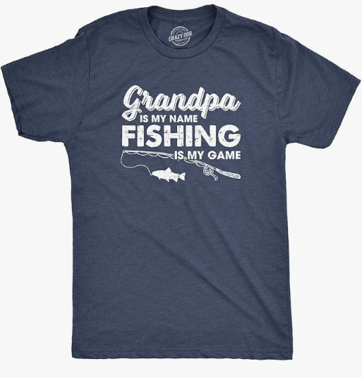 Crazy Dog Dad Fishing T-Shirts Funny Father’s Day Reel Cool Dad Papa Grandpa Tee