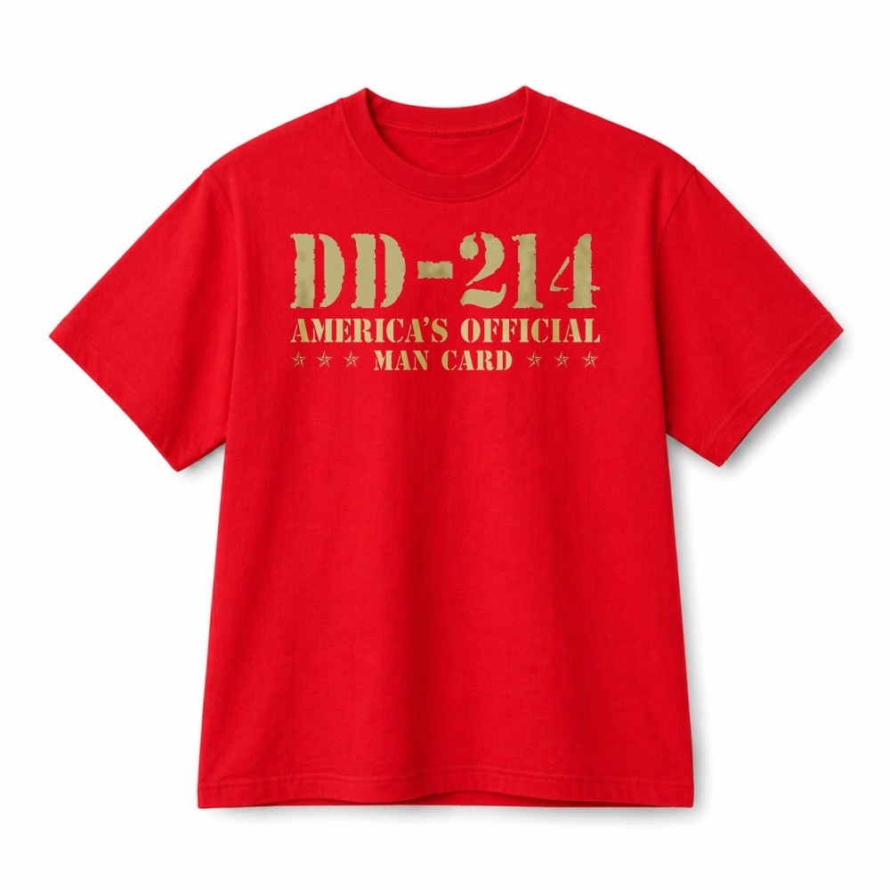 DD-214 America’s Official Man Card Veteran Patriotic Graphic Cotton T-Shirt
