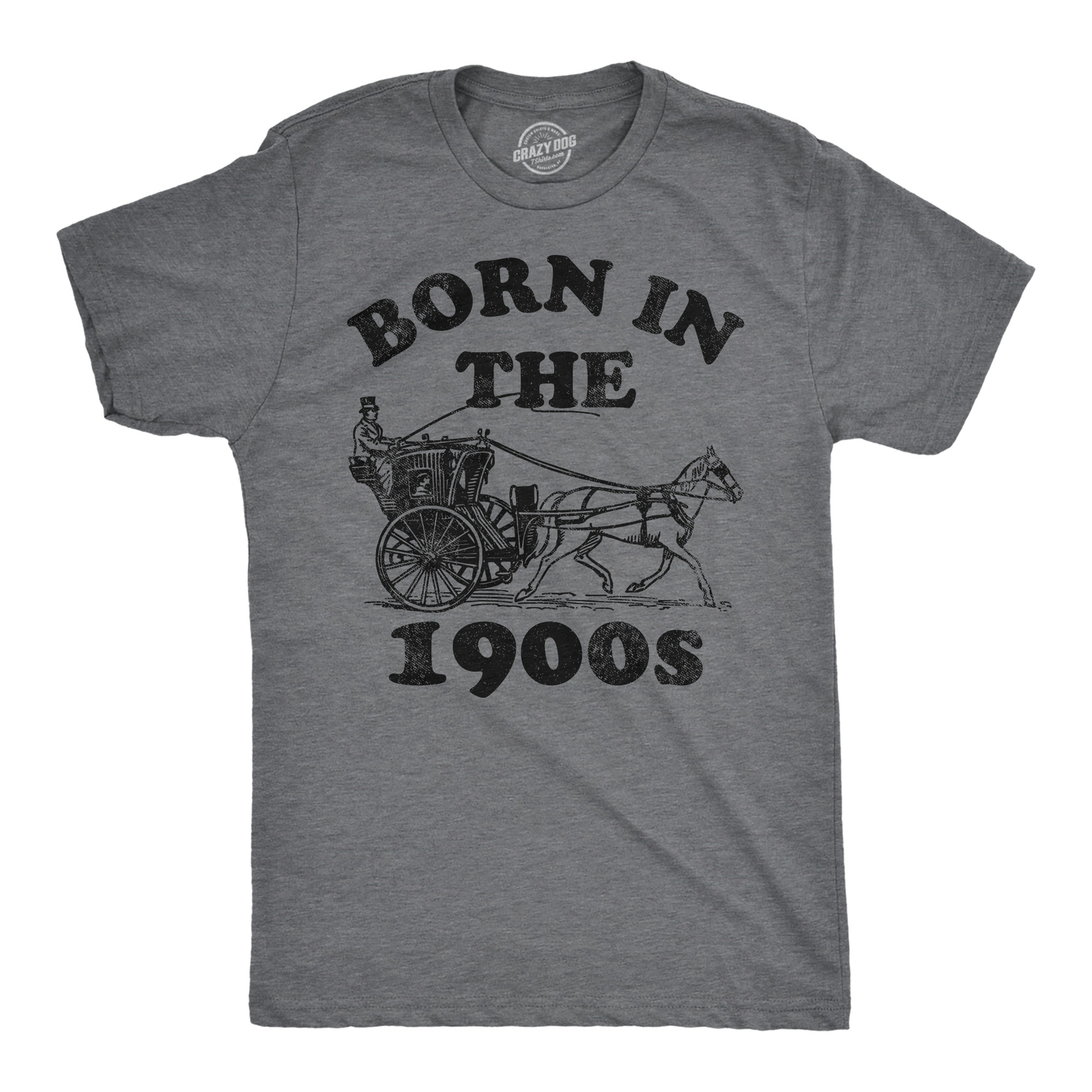 Mens Funny T Shirts Born In The 1900s Sarcastic Graphic Tee For Men
